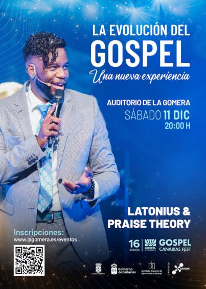 La Gomera celebra este sábado el concierto de Latonius &amp; Praise Theory en “La evolución del Gospel”