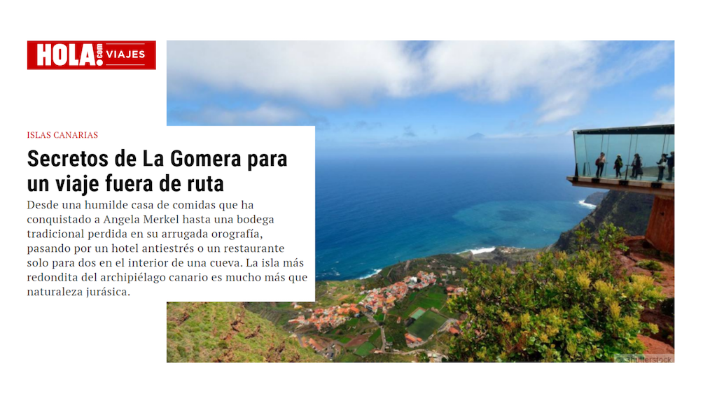La revista ¡Hola! muestra los secretos de La Gomera como destino turístico