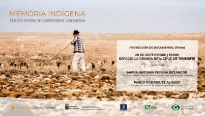 El documental ‘Memoria indígena, tradiciones ancestrales canarias’ vuelve a proyectarse en Tenerife