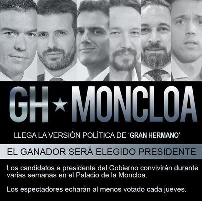 Llega el 'Gran Hermano Moncloa' para elegir presidente del Gobierno