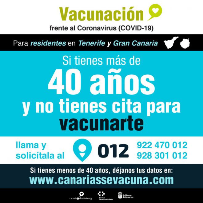 Los residentes en Gran Canaria y Tenerife mayores de 40 años que no han sido vacunados pueden pedir cita en el 012