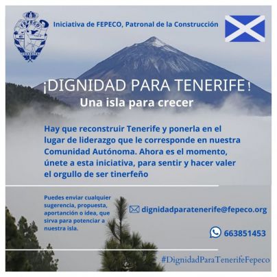 Tenerife No Se Rinde. Dignidad Para Tenerife. Una Isla Para Crecer