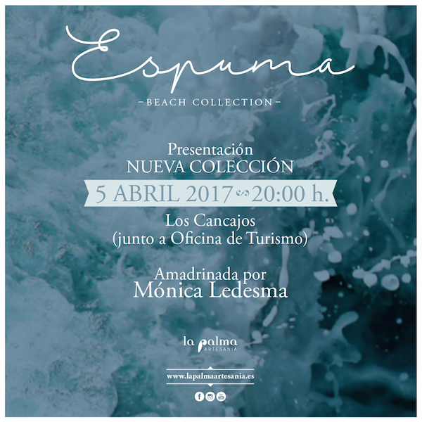 Nueva colección de moda ‘Espuma´ de La Palma Artesanía