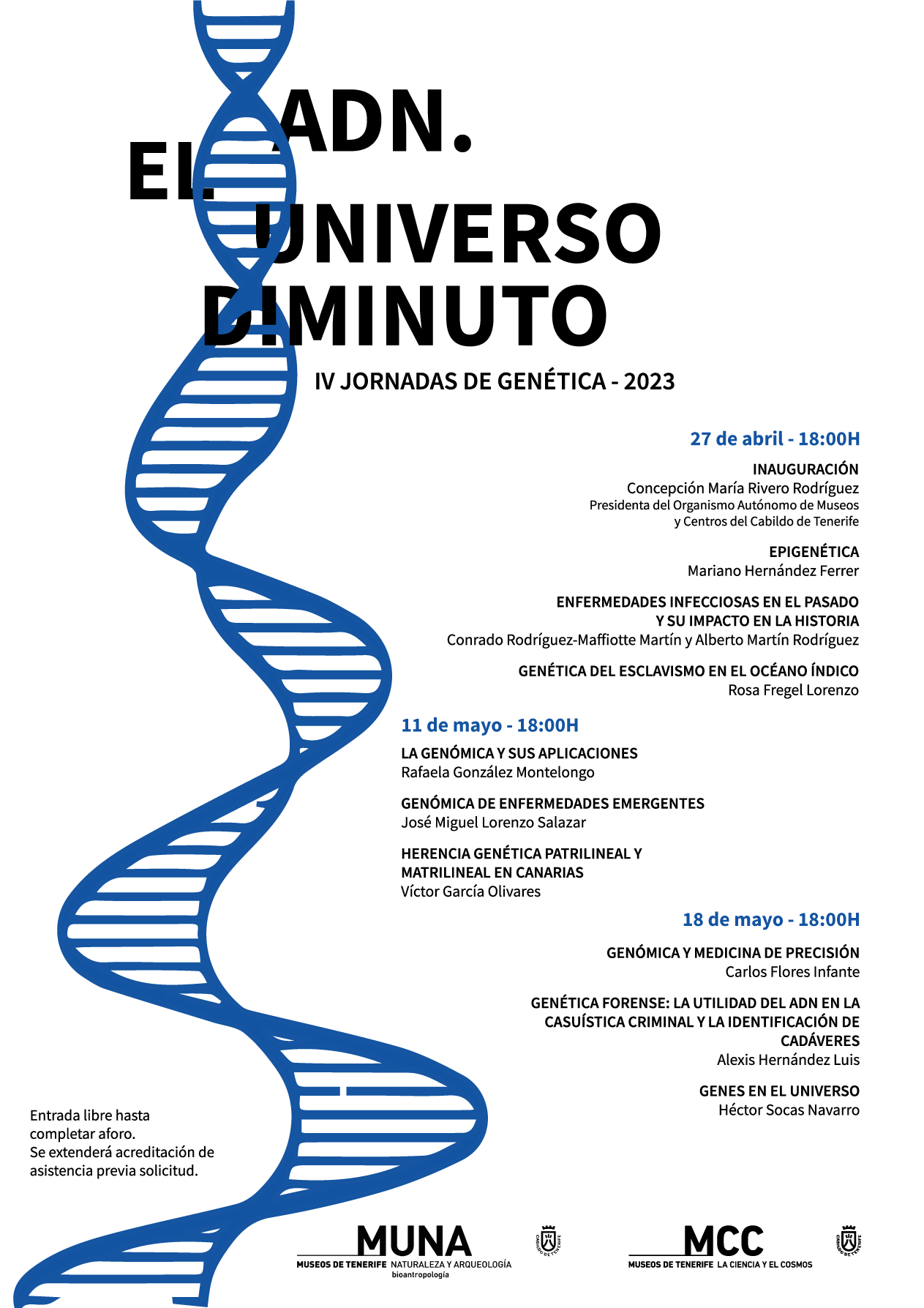 El MUNA reúne a 10 investigadores en las IV Jornadas de Genética ‘ADN. El Universo Diminuto’