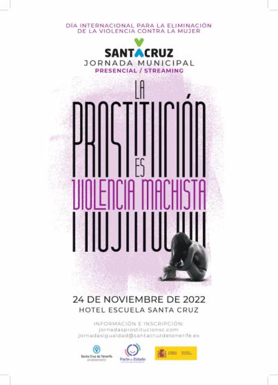 Santa Cruz impulsa una campaña contra la prostitución como forma de violencia de género