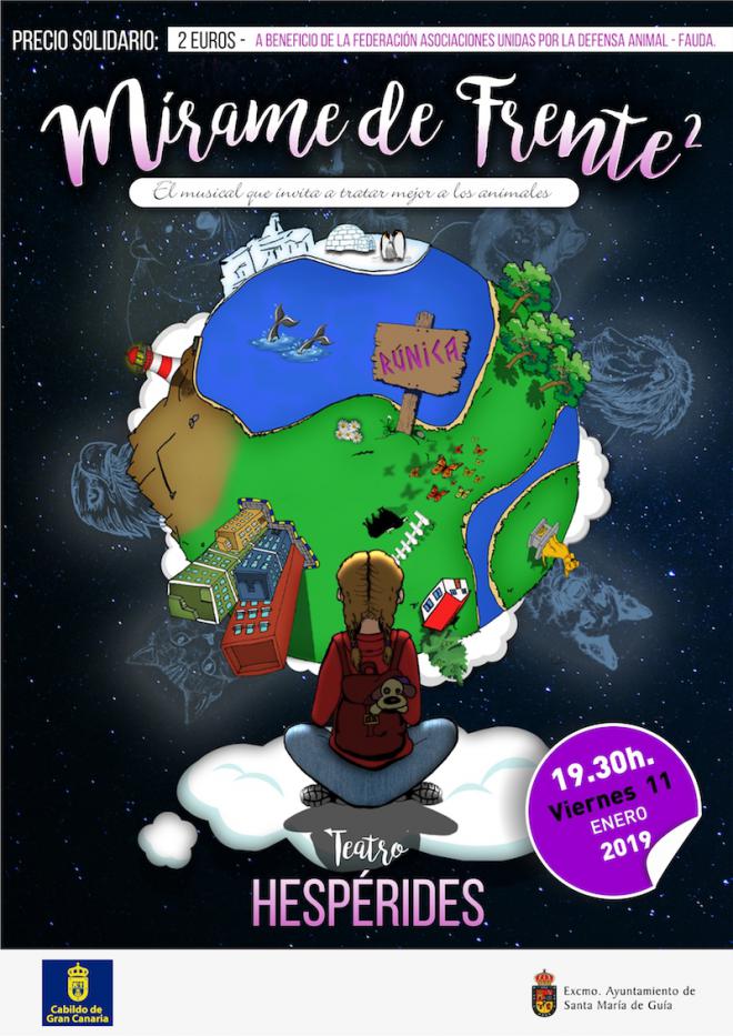 El musical ‘Mírame de Frente 2’ sobre bienestar animal recala en Santa María de Guía el 11 de enero
