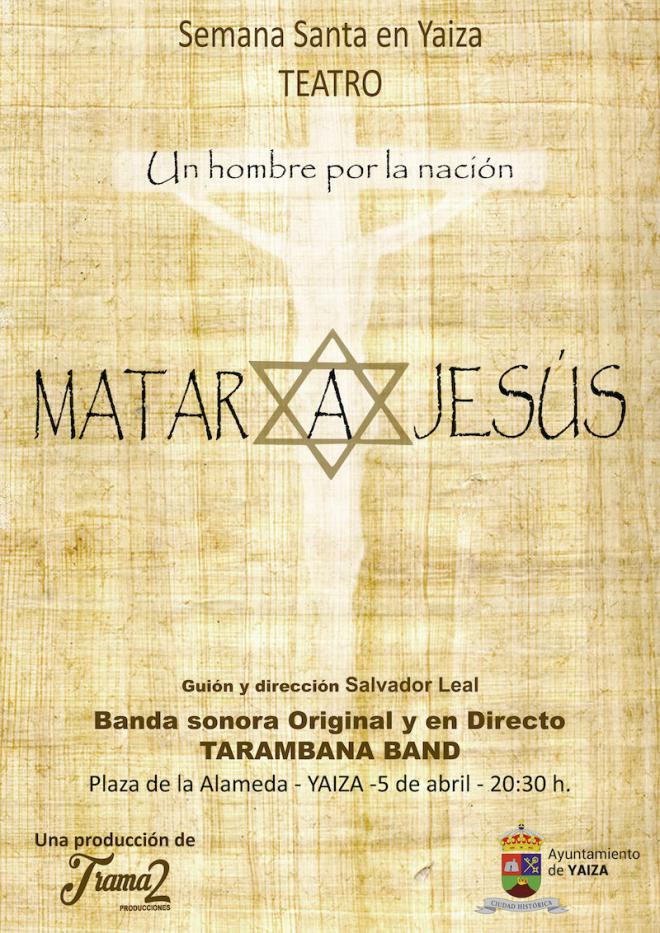 Yaiza estrena en Semana Santa la obra de teatro ‘Matar a Jesús’