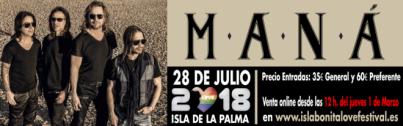 Comienza la venta de entradas del Isla Bonita Love Festival 2018 con MANÁ