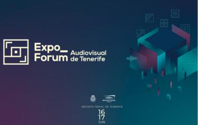 Más de 40 marcas y una veintena de ponentes referentes se dan cita en el I Expo Fórum Audiovisual de Tenerife