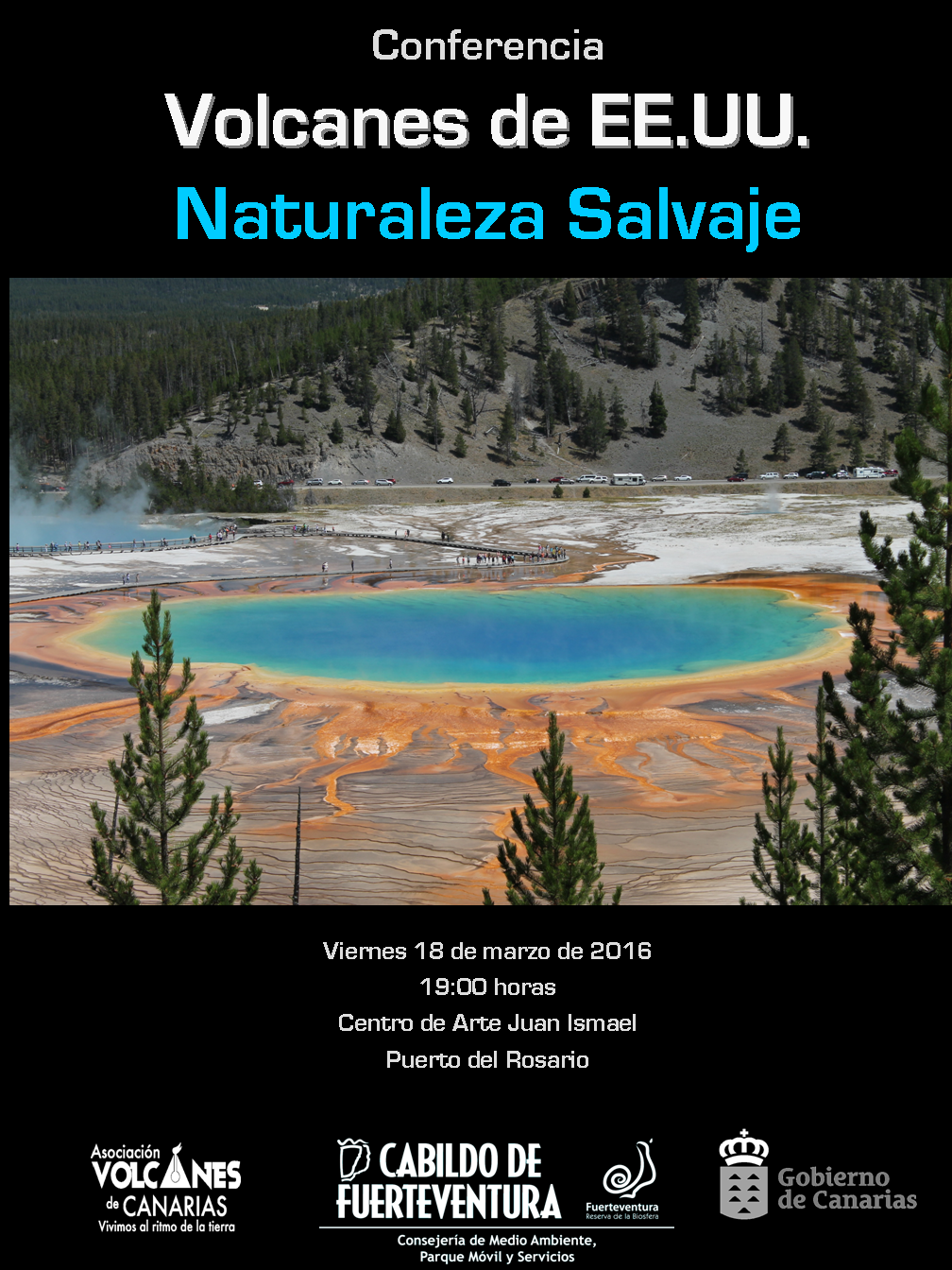 'Volcanes de EEUU, Naturaleza Salvaje' en Puerto del Rosario