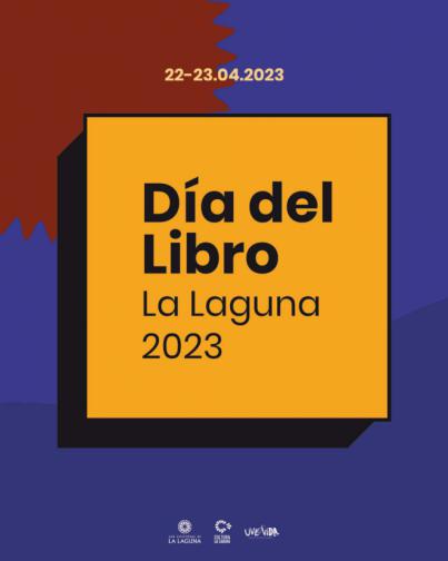 El Di&#769;a del Libro de La Laguna 2023 nos acercara&#769; las letras con una programacio&#769;n cargada de actividades y talleres