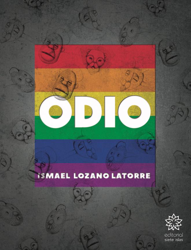 Ismael Lozano publica ODIO, una novela negra que trata los problemas sociales actuales del colectivo LGTBI+