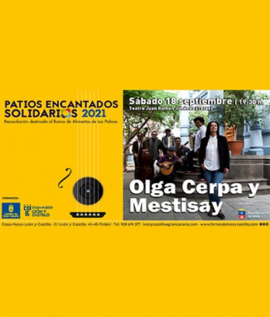 Olga Cerpa y Mestisay protagonistas de la iniciativa ‘Patios Encantados Solidarios’