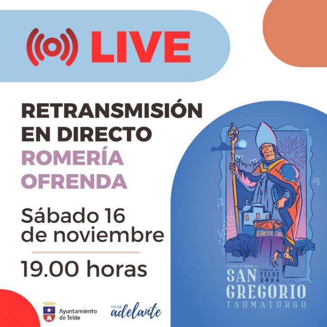 En directo la Romería Ofrenda en honor a San Gregorio Taumaturgo