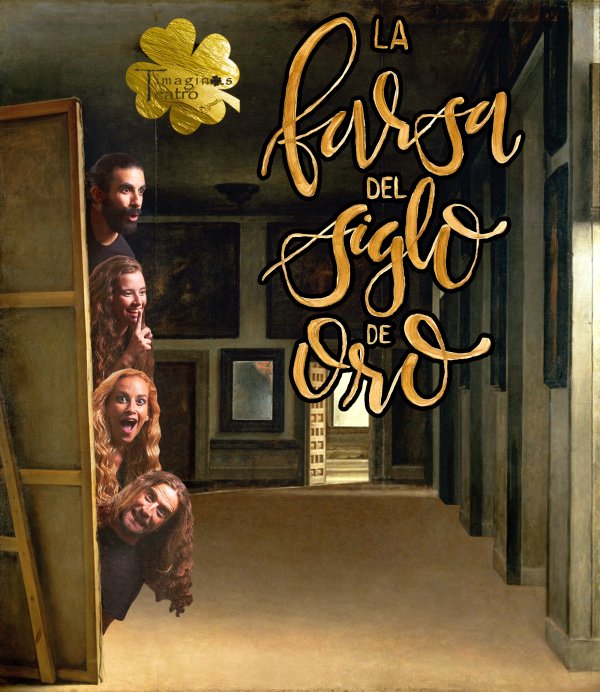 La compañía Timaginas Teatro representa su comedia ‘La farsa del Siglo de Oro’