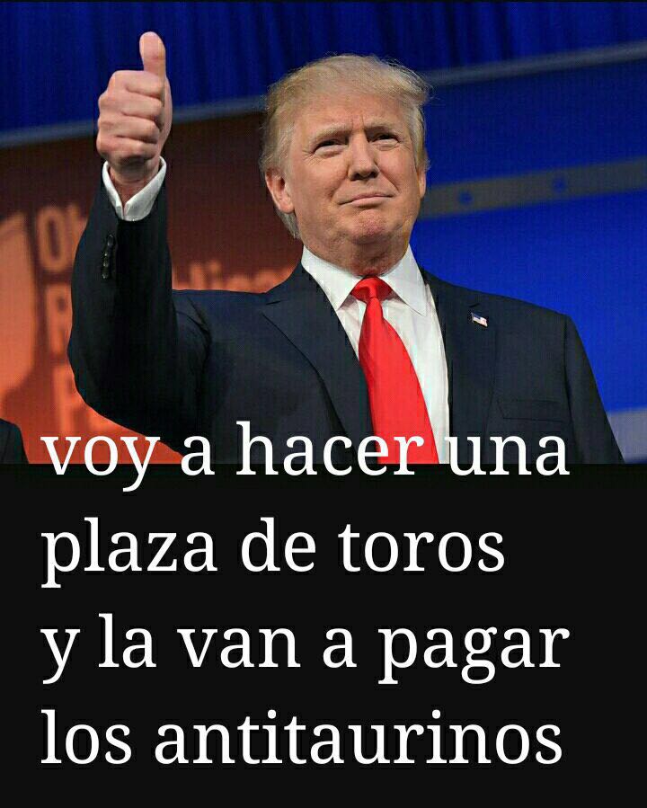 La plaza de toros de Donald Trump