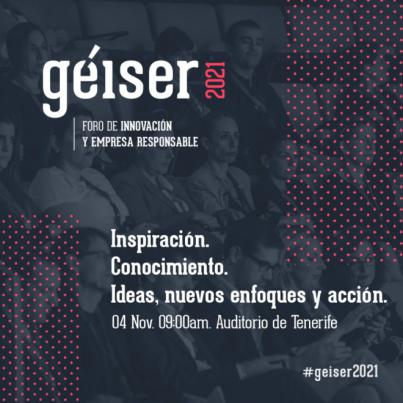 Auditorio de Tenerife acoge el sexto foro Géiser de innovación y empresa responsable