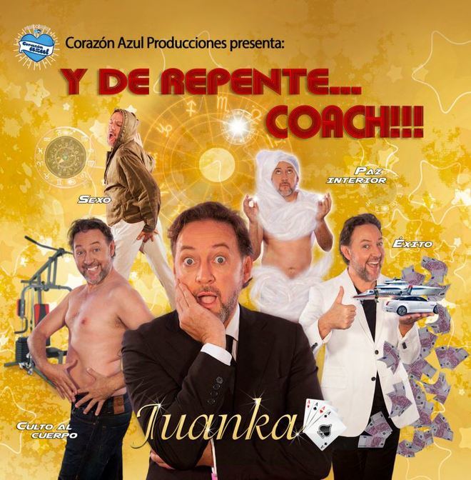 Juanka llega con su espectáculo ‘Y de repente… Coach!!!’ al Teatro Leal