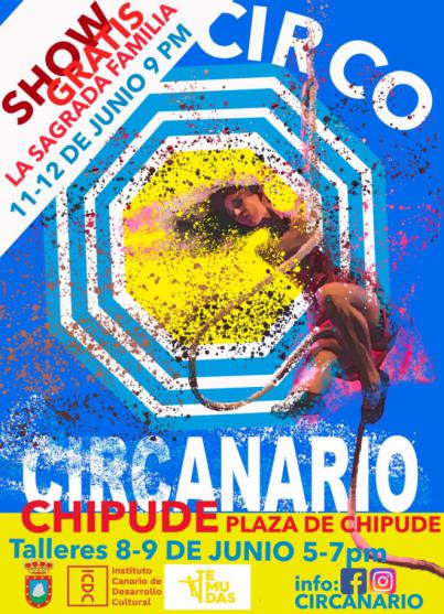 Chipude se convertirá en junio en la capital del circo canario