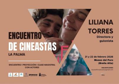 Liliana Torres protagoniza el Encuentro de Cineastas en La Palma