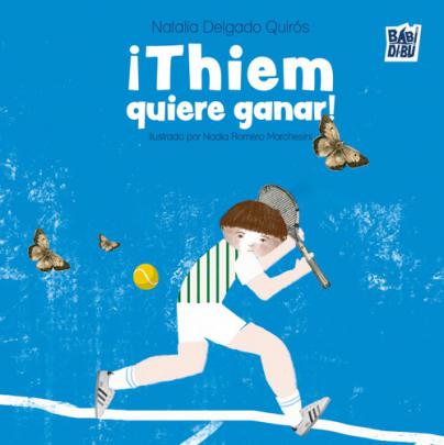Lanzamiento de ¡Thiem quiere ganar!, de la autora novel Natalia Delgado Quirós