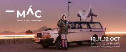 MÁC Festival trae a Canarias tres días de música, creatividad, tecnología y negocios