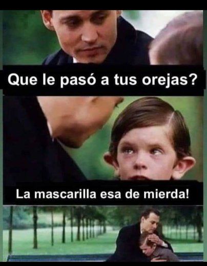 La mascarilla tiene la culpa