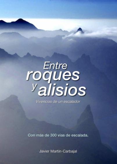 El Museo Municipal de Bellas Artes reflexiona sobre la historia de la escalada en Tenerife