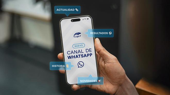 Liga F estrena canal de WhatsApp